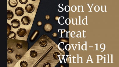 Soon You Could Treat Covid-19 With A Pill - My Geek Score