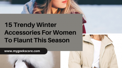 15 Trendy Winter Accessories For Women To Flaunt This Season - My Geek Score
