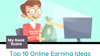 Top 10 Online Earning Ideas for Students - My Geek Score
