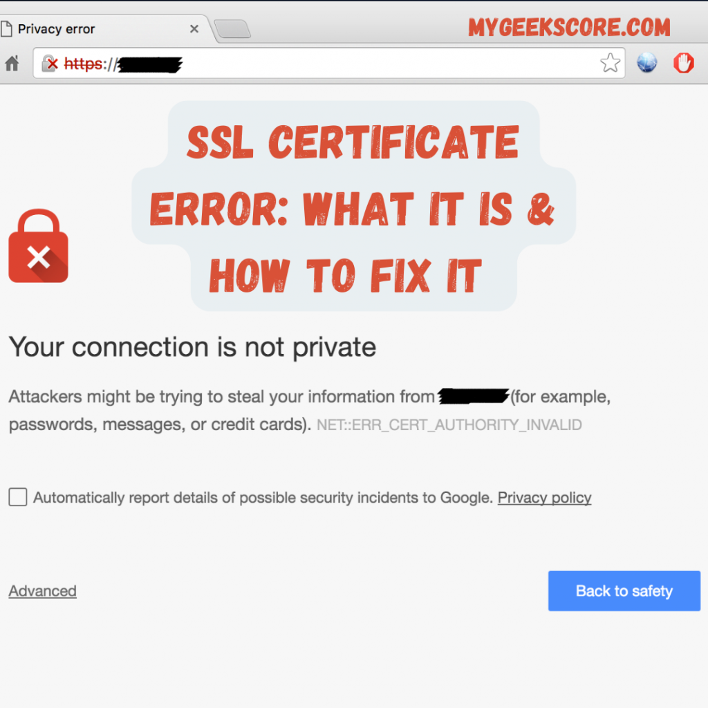 SSL Certificate Error: What It Is & How To Fix It - MGS