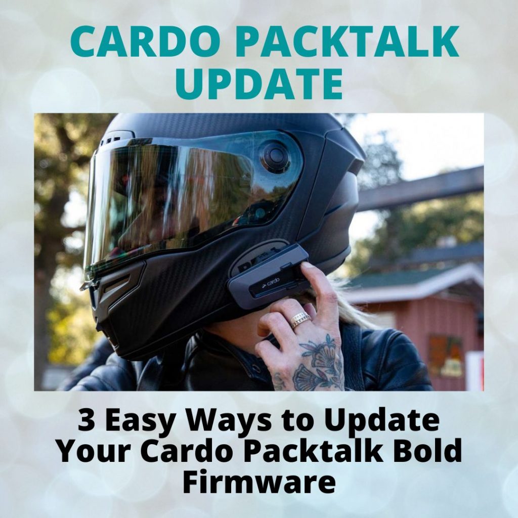3 Easy Ways to Update Your Cardo Packtalk Bold Firmware