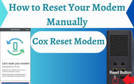 an image saying Cox Reset Modem How to Reset Your Modem Manually
