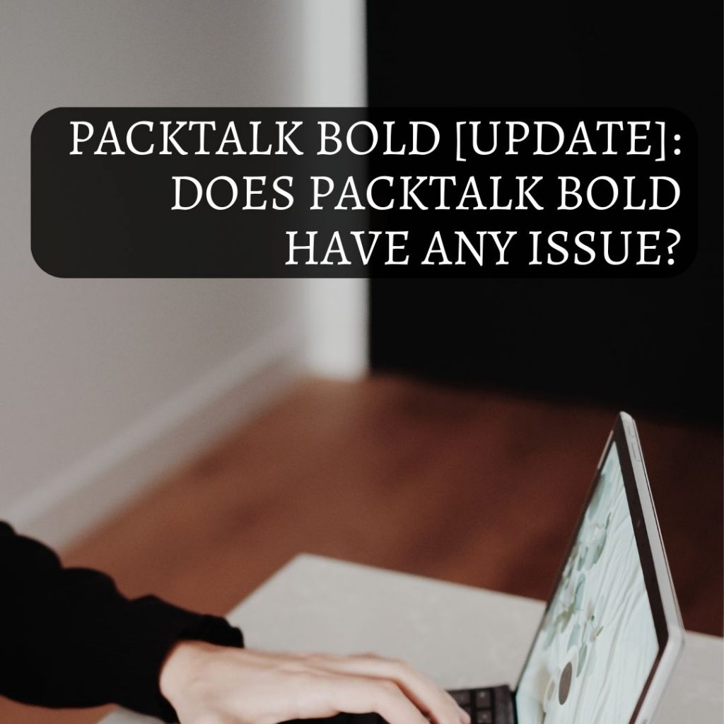 packtalk-bold-update