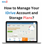 How to Manage Your IDrive Account and Storage Plans?